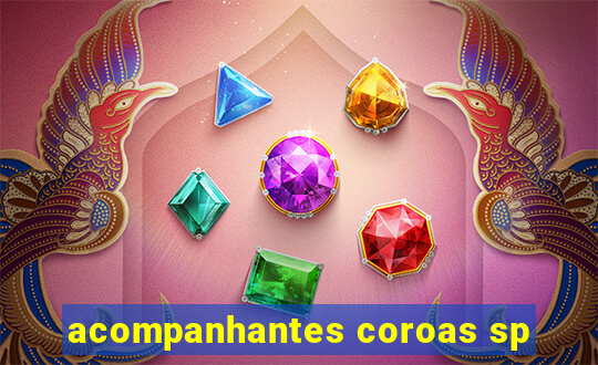 acompanhantes coroas sp